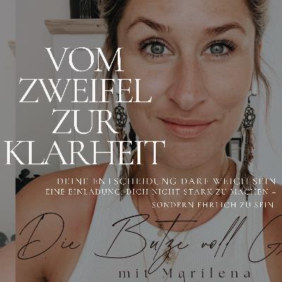 Vom Zweifel zur Klarheit – Deine Entscheidung darf weich sein