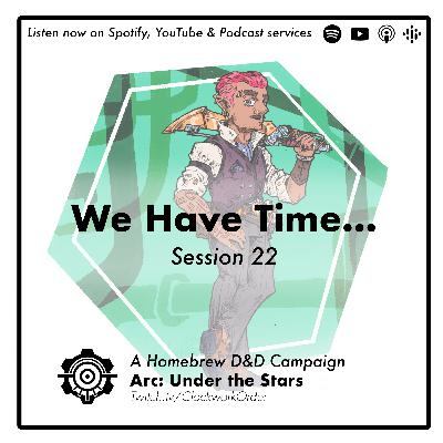 We Have Time | The Clockwork Order | S1E22