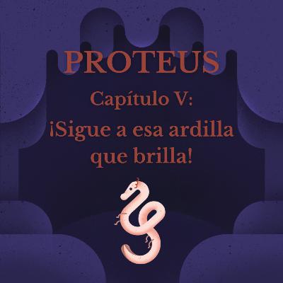 ¡Sigue a esa ardilla que brilla! ¡Sigue a esa ardilla que brilla!