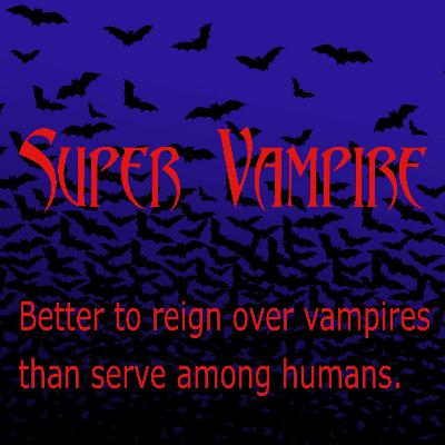 Super Vampire (mini pilot)