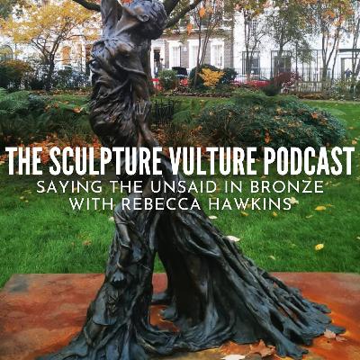 Saying The Unsaid in Bronze with Rebecca Hawkins