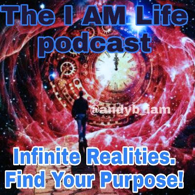 Infinite Realities!! Find Your Purpose!!