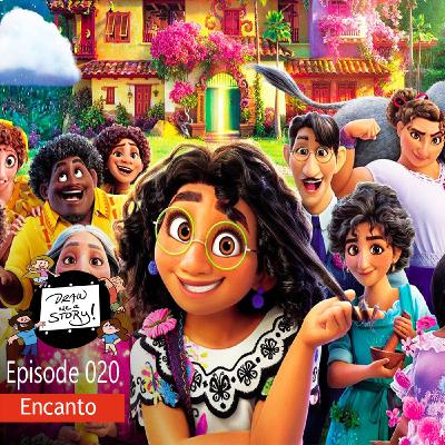 020: Encanto 020: Encanto
