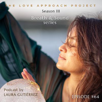 Introducing the 'Breath & Sound Series' + A relaxing exercise for you Introducing the 'Breath & Sound Series' + A relaxing exercise for you