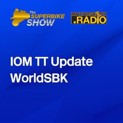 #IOMTT Update #WorldSBK