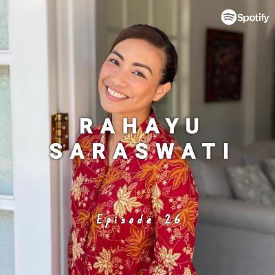 Pod. 26 Insecure Berbahaya? ft. Rahayu Saraswati Djojohadikusumo