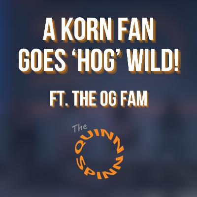 A Korn Fan Goes 'Hog' Wild! (ft. The OG Fam)