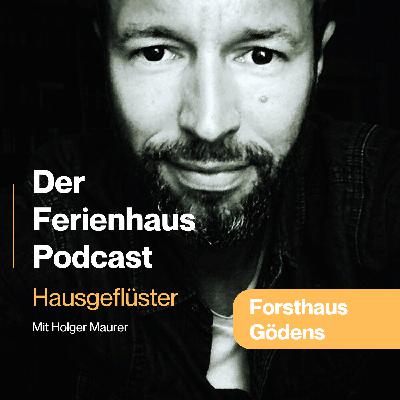 Vom Schloss zum Seehaus: Wie ein Försterhaus zum Luxus-Refugium wurde