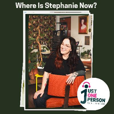 Where is Stephanie?