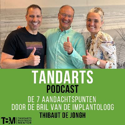 113. De 7 aandachtspunten door de bril van de implantoloog - Thibaut de Jongh 113. De 7 aandachtspunten door de bril van de implantoloog - Thibaut de Jongh