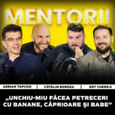 M.C.N. Podcast MENTORII | „Unchiu-miu făcea petreceri cu banane, căprioare și babe”