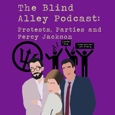 Protests, Parties and Percy Jackson