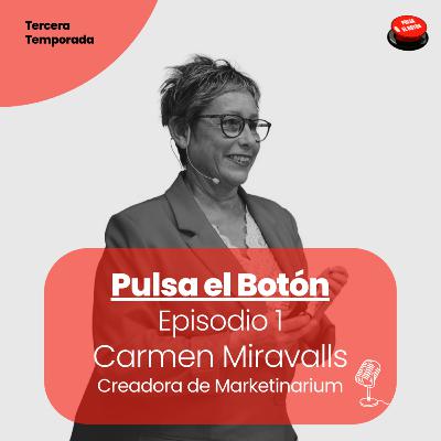 Episodio 1 - Conversación con Carmen Miravalls