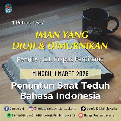 1-3-2026 - Iman Yang Diuji & Dimurnikan (PST GKJ Bahasa Indonesia)