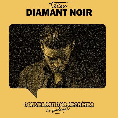 Diamant Noir d'Arthur Harari - Telex