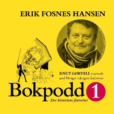 Bokpodd1 - Erik Fosnes Hansen Bokpodd1 - Erik Fosnes Hansen