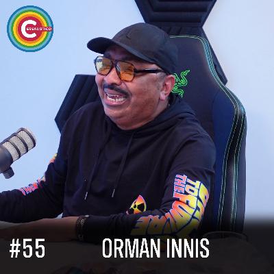 Esto no es Vaina de Pobre con Orman Innis | Episodio 55