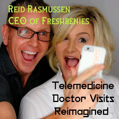 Telemedicine - Doctor Visits Reimagined - Reid Rasmussen