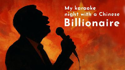 Karaoke, Kipling, and the Communist King of Hangzhou Karaoke, Kipling, and the Communist King of Hangzhou