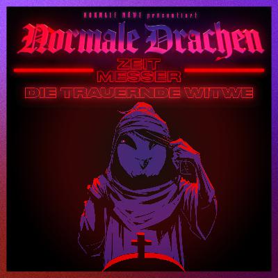 #04 - DIE TRAUERNDE WITWE