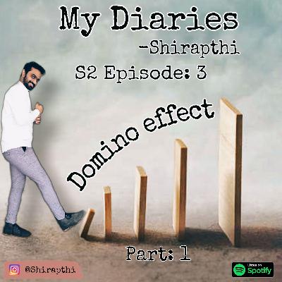 My Diaries - S:2 Ep.3 - Domino Effect