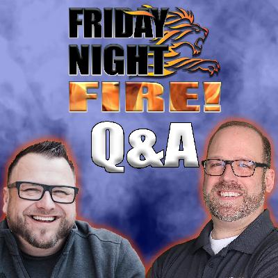Friday Night Fire Q&A #2 | What Does The Bible Say About?