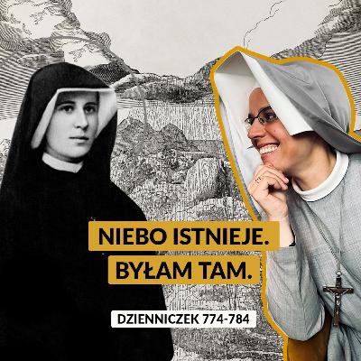 #67 | Niebo istnieje. Byłam tam. (Dz. 774-784)