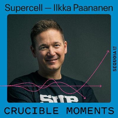 Supercell ft Ilkka Paananen - How an Early Pivot Led to ‘Clash of Clans’ and ‘Brawl Stars’