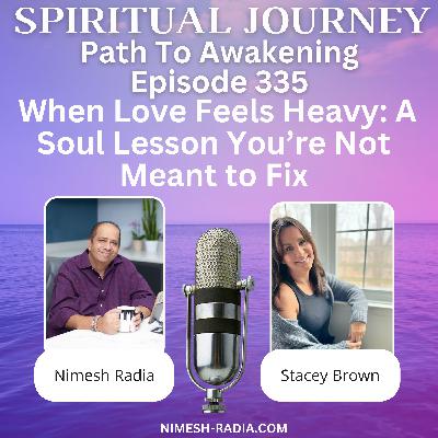 When Love Feels Heavy: A Soul Lesson You’re Not Meant to Fix