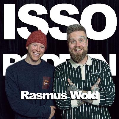 Episode 144: Rasmus Wold
