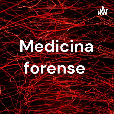 Medicina forense ¿Qué es?