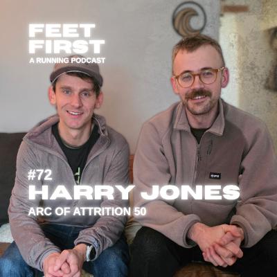 #72 - Harry Jones - Arc of Attrition 50