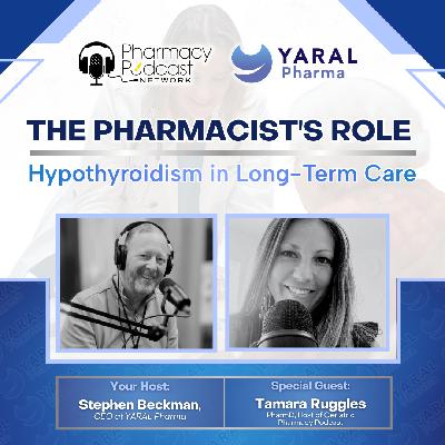 Hypothyroidism in Long-Term Care: The Pharmacist's Role | YARAL Pharma