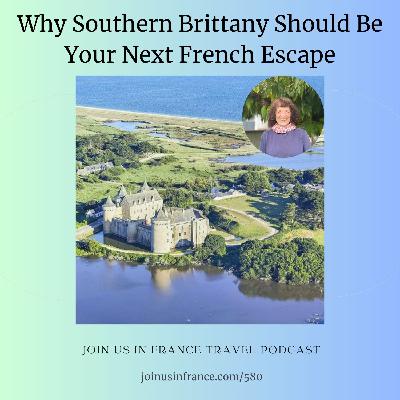 Why Southern Brittany Should Be Your Next French Escape Why Southern Brittany Should Be Your Next French Escape