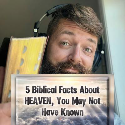 HEAVEN!!! 5 Biblical Facts About The Kingdom Of God, That You May Not Have Known