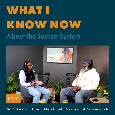 Episode 30: Mentors Matter - Nala Barlow’s Story of Resilience and Hope Episode 30: Mentors Matter - Nala Barlow’s Story of Resilience and Hope