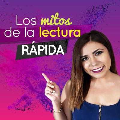 Mitos de la Lectura Rápida