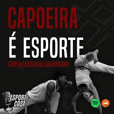 #14 - Capoeira é esporte #14 - Capoeira é esporte