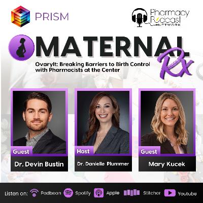 OvaryIt: Breaking Barriers to Birth Control with Pharmacists at the Center | MaternalRx