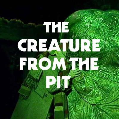 The Creature from the Pit