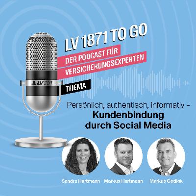 #40: Persönlich, authentisch, informativ – Kundenbindung durch Social Media