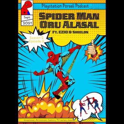 Spider-Man Oru Alasal ft. Ezio & Shields