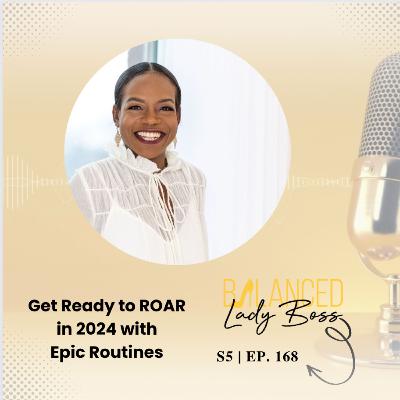 BLB168: Get Ready to ROAR in 2024