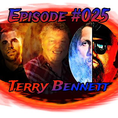 Episode #025 Terry Bennet