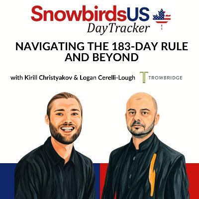 Tax Strategies Every Snowbird Needs to Know: Navigating the 183-Day Rule and Beyond