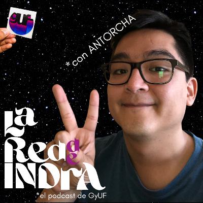 La Red de Indra con Antorcha (parte 1) - El cumple de Antorcha y el club de los 27 La Red de Indra con Antorcha (parte 1) - El cumple de Antorcha y el club de los 27