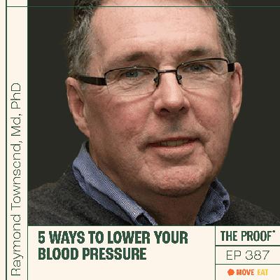 5 ways to lower your blood pressure | Raymond Townsend, MD, PhD 5 ways to lower your blood pressure | Raymond Townsend, MD, PhD