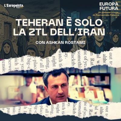 Teheran è solo la ZTL dell'Iran - Ep. 18 Teheran è solo la ZTL dell'Iran - Ep. 18