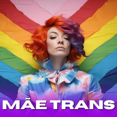 Mãe Trans