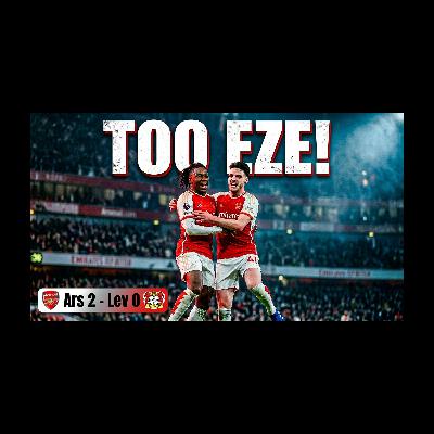 TOO EZE! 💎 Rice & Eze CRUSH Leverkusen! | Arsenal 2-0 Champions League Reaction TOO EZE! 💎 Rice & Eze CRUSH Leverkusen! | Arsenal 2-0 Champions League Reaction